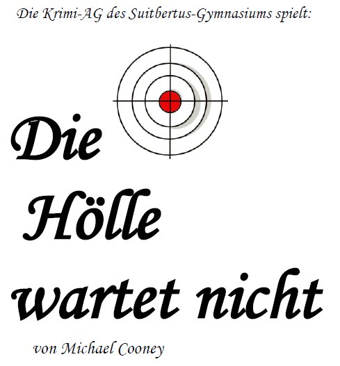 Die Hölle wartet nicht Plakat 2012